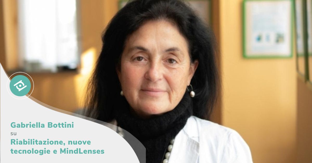Intervista a Gabriella Bottini, medico neurologo, su MIndLenses Professional